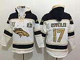 Nike Denver Broncos #17 Brock Osweiler White Sawyer Hooded Sweatshirt Super Bowl 50 Collection NFL Hoodie,baseball caps,new era cap wholesale,wholesale hats